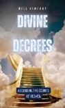 Bill Vincent - Divine Decrees