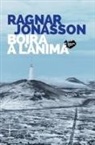 Ragnar Jónasson - Boira a l'ànima : Sèrie Islàndia Negra 3