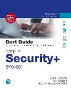 Joseph Mlodzianowski, Omar Santos, Ron Taylor - CompTIA Security+ SY0-601 Cert Guide
