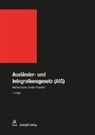 Martina Caroni, Daniela Thurnherr - Ausländer- und Integrationsgesetz (AIG)
