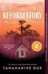 Tananarive Due, Tananarive Due - The Reformatory