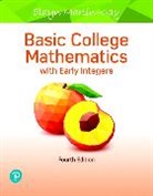Elayn Martin-Gay - Basic College Mathematics with Early Integers + MyLab Math with Pearson eText