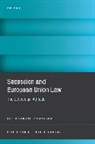 Nuria (Assistant Professor Gonzalez Campana, Núria González Campañá - Secession and European Union Law