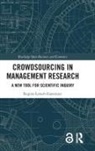 Regina Lenart-Gansiniec, Regina (Jagiellonian University Lenart-Gansiniec - Crowdsourcing in Management Research