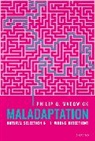 Philip G. Madgwick - Maladaptation