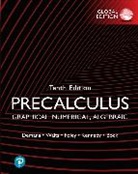 David Bock, Franklin Demana, Gregory Foley, Daniel Kennedy, Bert Waits - Precalculus: Graphical, Numerical, Algebraic plus Pearson MyLab Math with Pearson eText (Package)