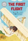 Franklin Watts, Katie Woolley, Woolley Katie - Reading Champion: The First Flight