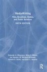 Joe Marren, Brian S. Meyer, Janet E. Ramsey, Ramsey Janet E., Deborah A. Silverman, Deborah A. (Suny Buffalo State College Silverman... - Mediawriting