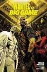 JG Jones, Pepe Larraz, Mark Millar - Wanted & Big Game Library Edition