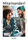Juliane Beck, Dagmar Giersberg, Ines Haelbig, Ines u a Haelbig, Carola Hamann, Andrea K. Heckert... - Miteinander! Deutsch für Alltag und Beruf B1.2, m. 1 Buch, m. 1 Beilage