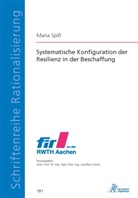 Maria Spiß - Systematische Konfiguration der Resilienz in der Beschaffung