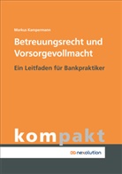 Markus Kampermann - Betreuungsrecht und Vorsorgevollmacht