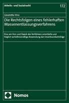 Lieselotte Hinz - Die Rechtsfolgen eines fehlerhaften Massenentlassungsverfahrens