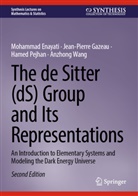 Mohammad Enayati, Jean-Pierre Gazeau, Hame Pejhan, Hamed Pejhan, Anzhong Wang - The de Sitter (dS) Group and Its Representations