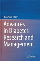 Rana Noor - Advances in Diabetes Research and Management