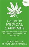 Javier Hasse, Nicolas Jose Rodriguez, Nicolás Jose Rodriguez - A Guide to Medical Cannabis