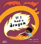 Gabby Dawnay, Dawnay Gabby, Alex Barrow, Barrow Alex - If I had a Dragon