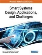 Pedro J. S. Cardoso, Jânio Monteiro, João M. F. Rodrigues - Smart Systems Design, Applications, and Challenges