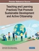 Nuno Pereira, Maria Albertina Raposo, Sandra Sa&uacute;de - Teaching and Learning Practices That Promote Sustainable Development and Active Citizenship
