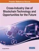 Idongesit Williams - Cross-Industry Use of Blockchain Technology and Opportunities for the Future
