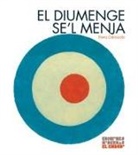 Elena Odriozola - El diumenge se'l menja