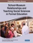 Ainoa Escribano-Miralles, Pedro Miralles-Martínez, Francisca-José Serrano-Pastor - School-Museum Relationships and Teaching Social Sciences in Formal Education