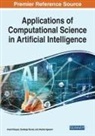 Akshat Agrawal, Sandeep Kumar, Anand Nayyar - Applications of Computational Science in Artificial Intelligence