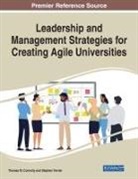Thomas M. Connolly, Stephen Farrier - Leadership and Management Strategies for Creating Agile Universities