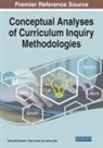 Stacie Austin, Jeremy Bell, Sandy White Watson - Conceptual Analyses of Curriculum Inquiry Methodologies