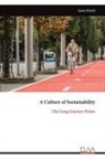 James Birtch - A Culture of Sustainability