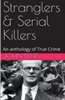 John Denis - Stranglers & Serial Killers