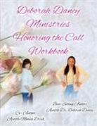 Deborah Dancy, Monica Drish - Honoring The Call Workbook