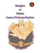 Alina A Rubi, Angeline Rubi - Bougies et Mains Cours d'interprétation