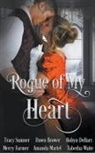 Dawn Brower, Robyn DeHart, Tracy Sumner - Rogue of My Heart