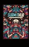 Bitchin' Indie - Submithub (Hardcover Edition)