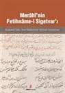 Ahmet Arslantürk, Mücahit Kacar - Merahinin Fetihname-i Sigetvari