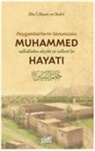 Ebu&amp;, Ebul Ebu'l Hasan Ali en-Nedvi - Peygamberlerin Sonuncusu Muhammed sav Hayati