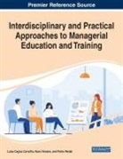 Luísa Cagica Carvalho, Pedro Pardal, Nuno Teixeira - Interdisciplinary and Practical Approaches to Managerial Education and Training