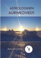 Sirpa Leinonen - Astrologinen Aurinkoviesti