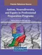 Shanna Jamanis, Dawn Vogler-Elias - Autism, Neurodiversity, and Equity in Professional Preparation Programs