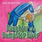 Sonnet Elizabeth Olsen - Daughter of a Dumpster Diver