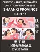 Ziyue Tang - Shaanxi Province (Part 11)- Mandarin Chinese Names, Surnames, Locations & Addresses, Learn Simple Chinese Characters, Words, Sentences with Simplified Characters, English and Pinyin