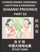Ziyue Tang - Shaanxi Province (Part 10)- Mandarin Chinese Names, Surnames, Locations & Addresses, Learn Simple Chinese Characters, Words, Sentences with Simplified Characters, English and Pinyin