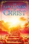 Samuel Rutherford - The Loveliness of Christ