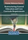 Julie Christina Tatlock - Restructuring General Education and Core Curricula Requirements
