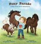 Angelina Natale, Brooke Vitale - Pony Parade, A Sky View Farm Adventure