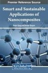 Ansar Anjum, Rajni Garg - Smart and Sustainable Applications of Nanocomposites