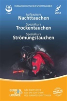 Verband Deutscher Sporttaucher e V, Verband Deutscher Sporttaucher e. V., Verband Deutscher Sporttaucher e.V. - Aufbaukurs Nachttauchen - Spezialkurs Trockentauchen - Spezialkurs Strömungstauchen