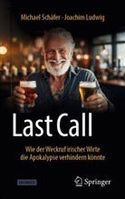 Joachim Ludwig, Schäfer, Michael Schäfer - Last Call