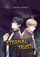 Mandy Domke - Eternal Trust - Vol. 1